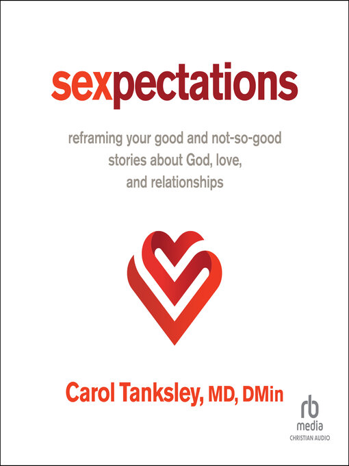 Title details for Sexpectations by Carol Tanksley, MD, DMin - Available